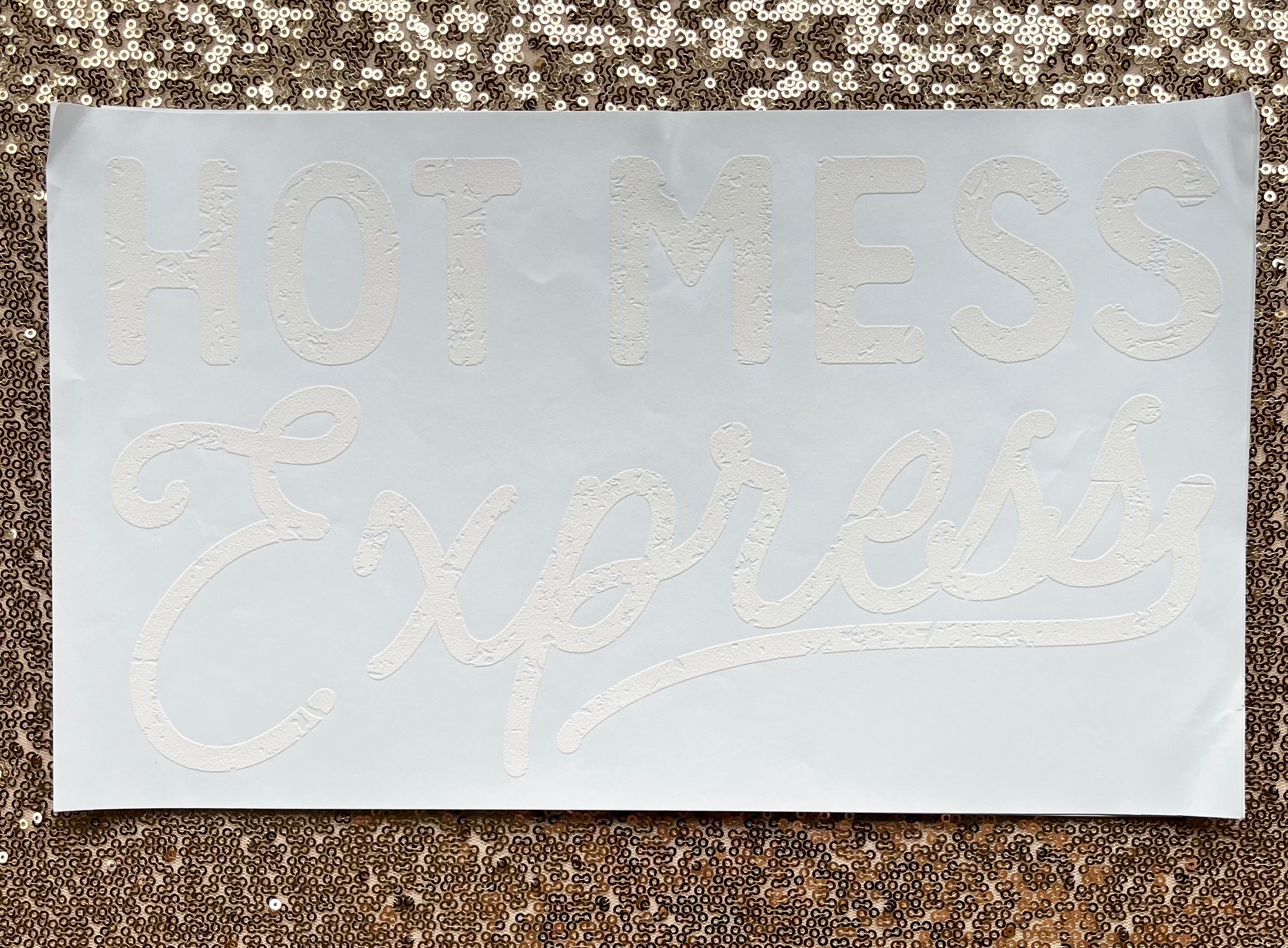 Hot Mess Express White
