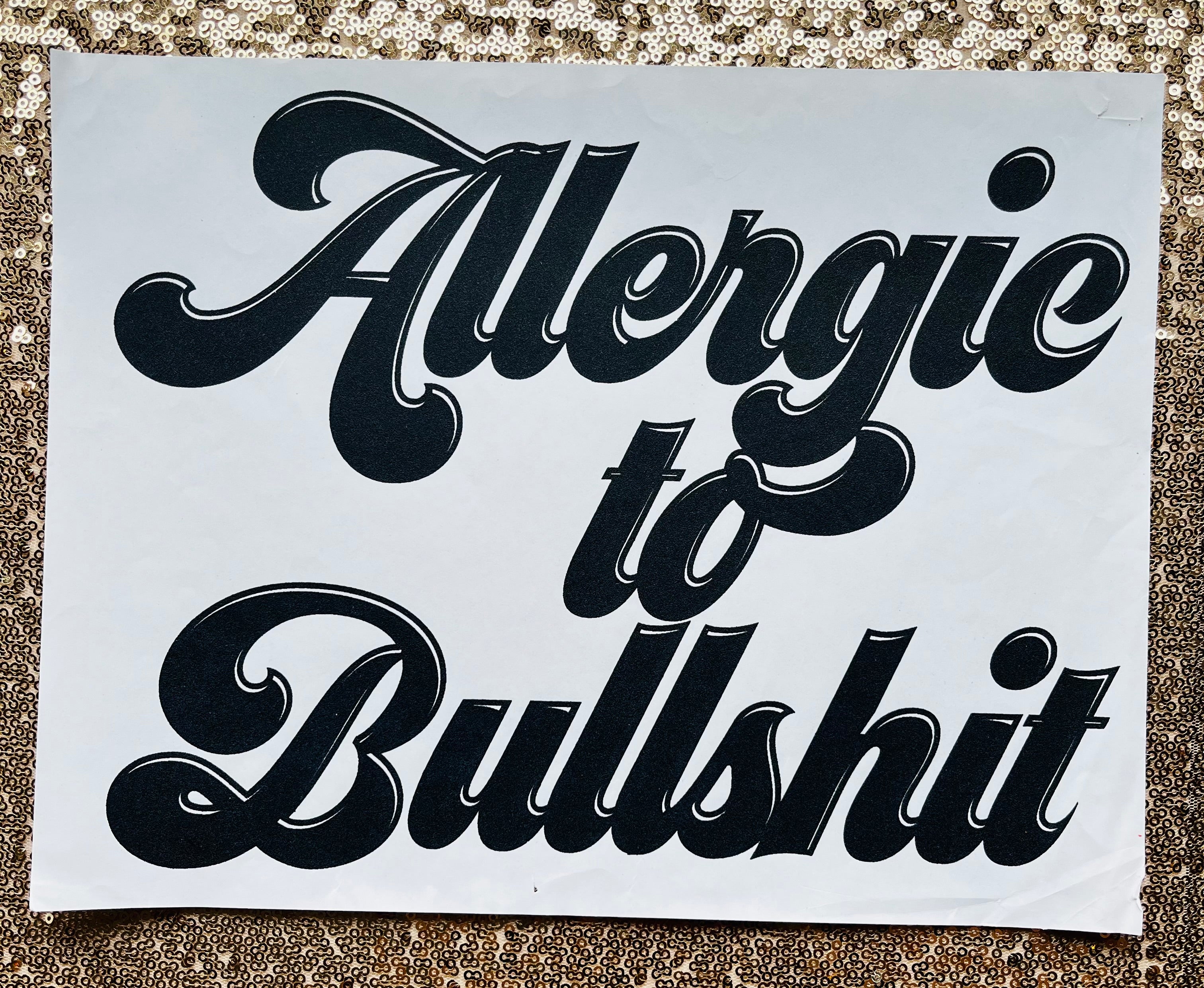 Allergic to bullshit