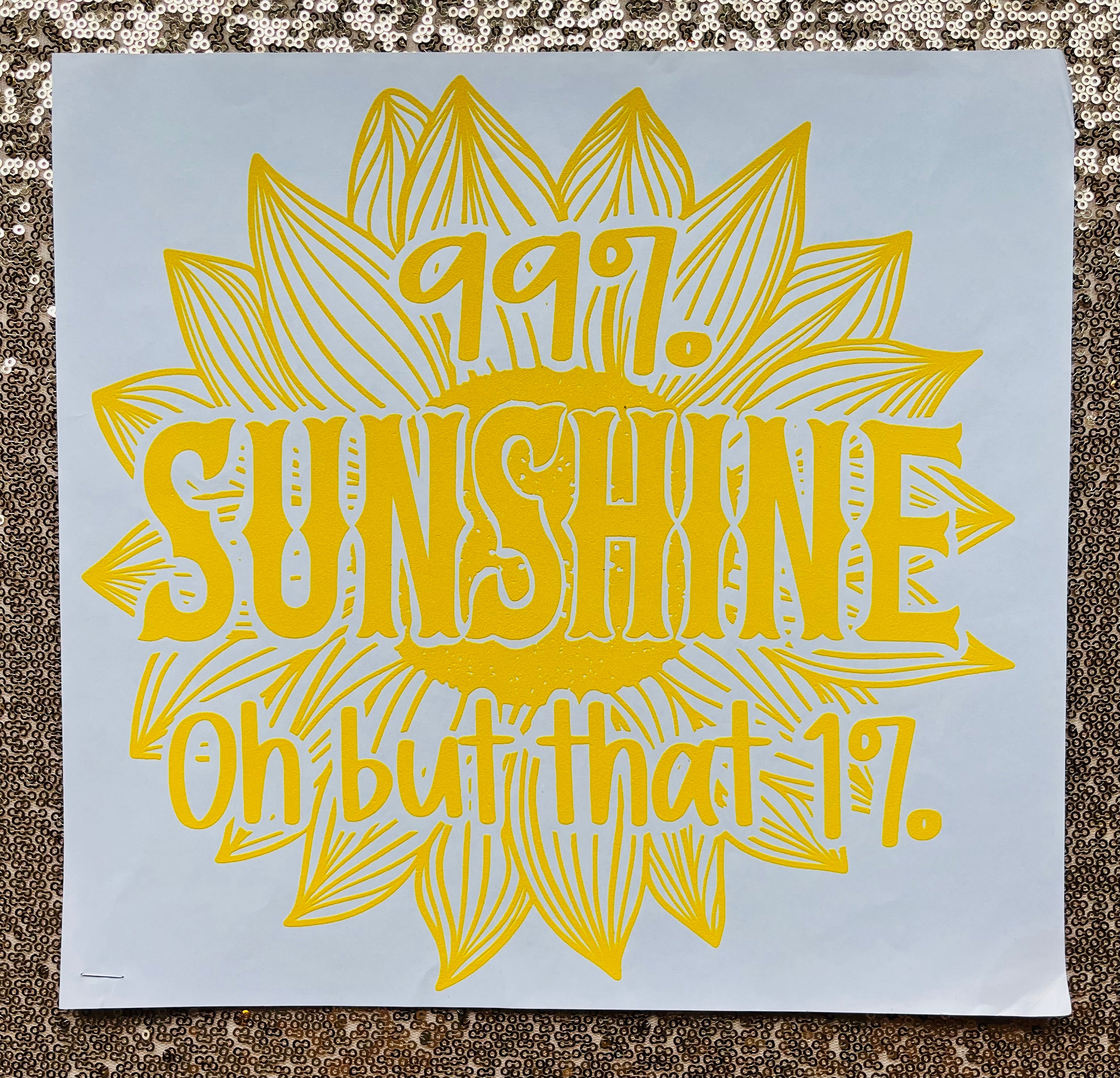 99 percent sunshine