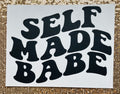 Self made babe