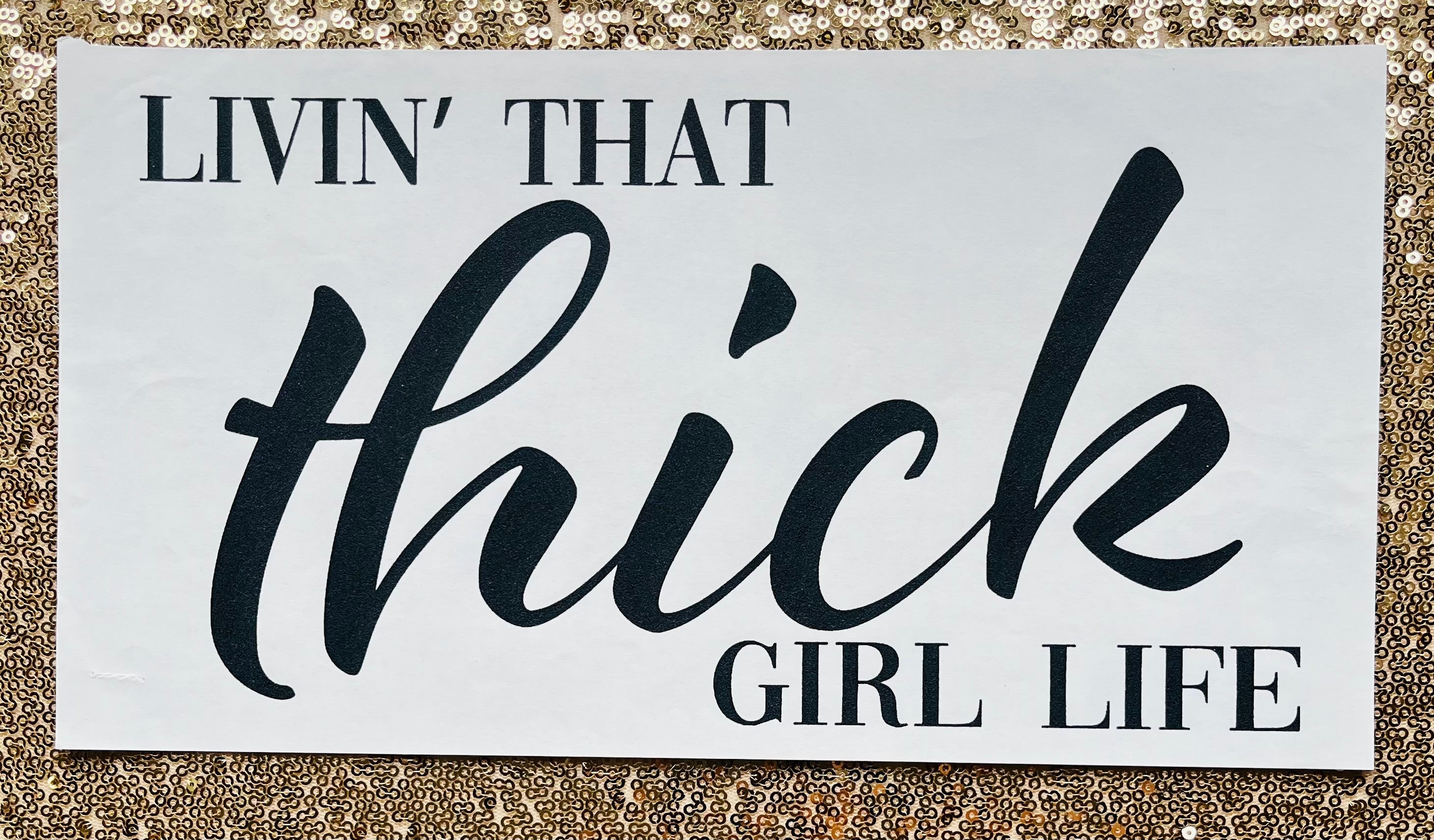 Thick girl life